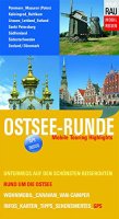 Ostsee-Runde: Mobile Touring Highlights (Mobil Reisen -...