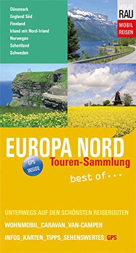 Europa Nord: Eine Sammlung der schönsten Van-Camper- und Wohnmobiltouren